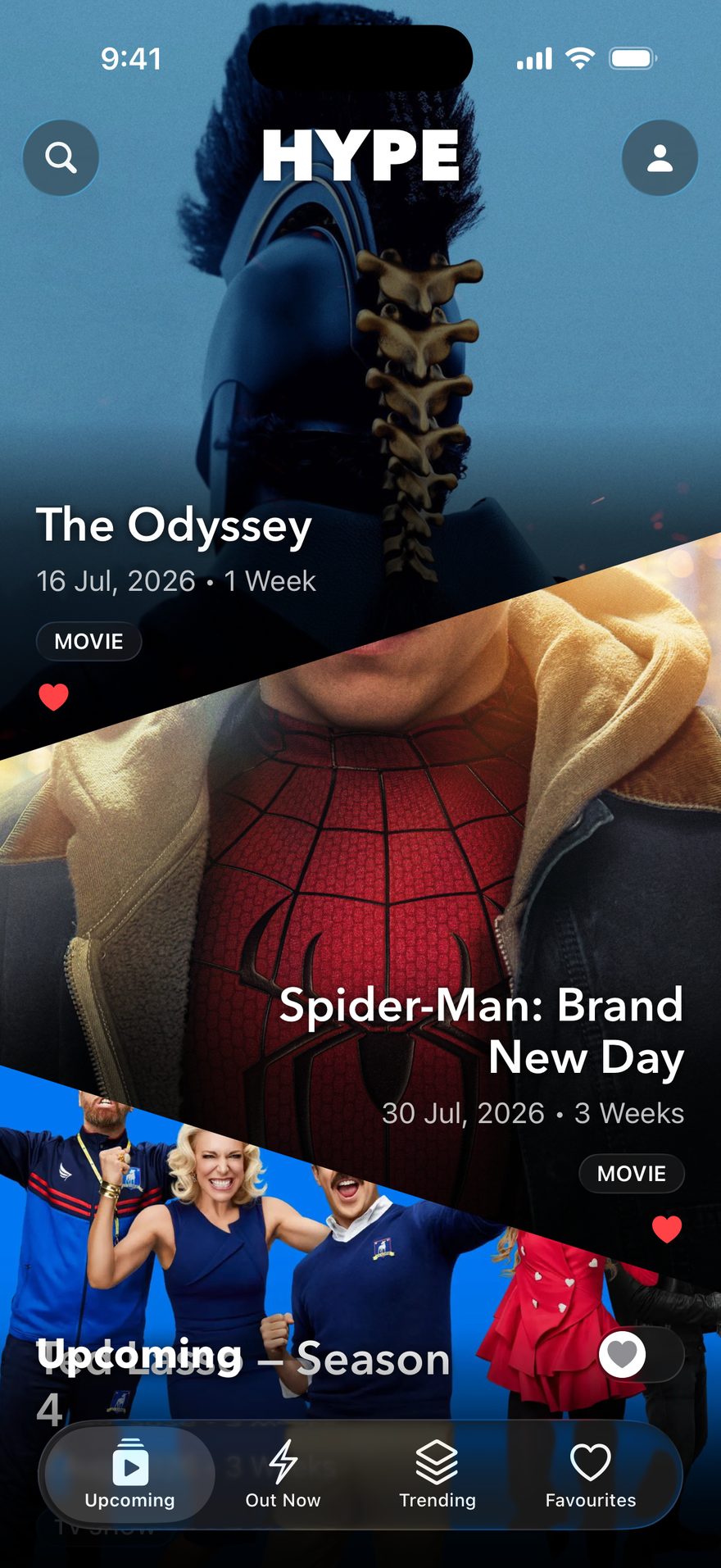The HYPE Upcoming feed on iPhone: full-width angled cells for The Odyssey, Spider-Man and Ted Lasso, each with its release countdown.